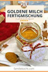 Goldene Milch Fertigmischung - Für Später Oder Als Geschenk