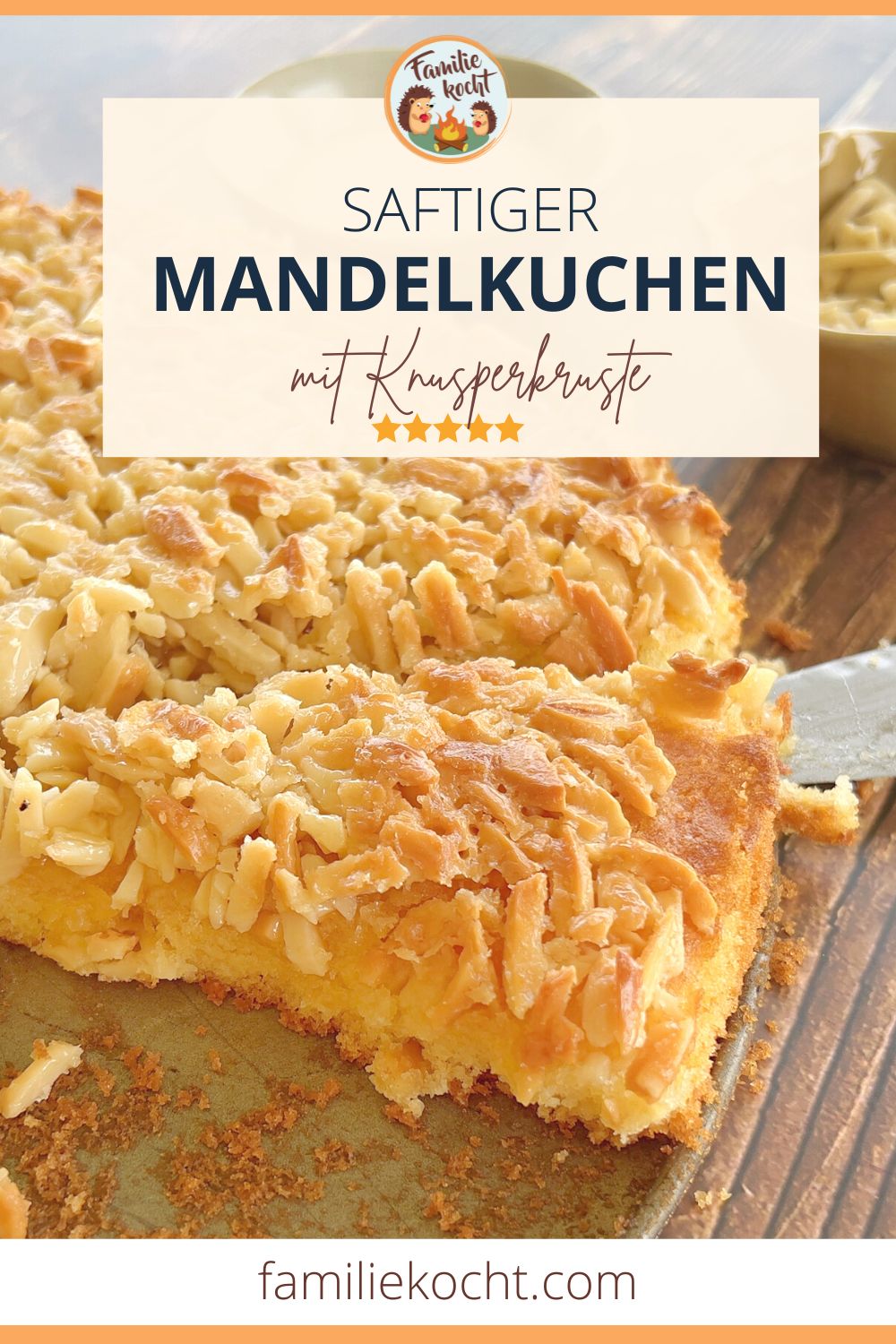 Saftiger Mandelkuchen mit Knusperkruste | Familie kocht