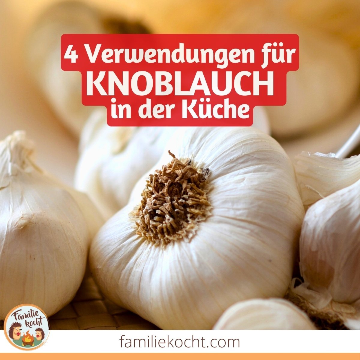 Knoblauch in der Kueche